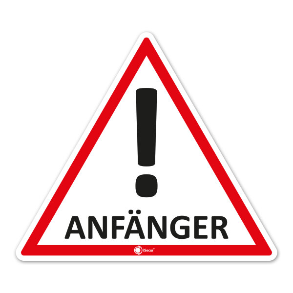 iSecur Auto-Magnet-Schild Anfänger! I 9,8 x 8,5 cm I Vorsicht Achtung Fahranfänger I für Kfz Auto LKW I UV-beständig und wetterfest I magnetische Rückseite I hin288